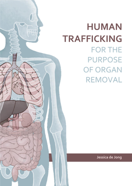 Human Trafficking for the Purpose of Organ Removal