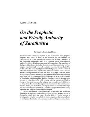 On the Prophetic and Priestly Authority of Zarathustra