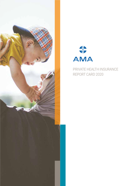 Private Health Insurance Report Card 2020 Ama Private Health Insurance Report Card 2020