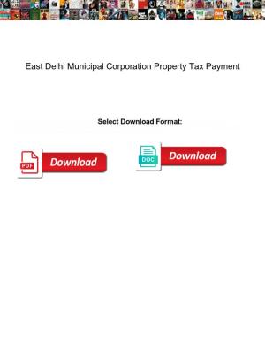 East Delhi Municipal Corporation Property Tax Payment