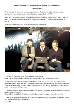 Twitter Q&A with Richard Armitage, Andy Serkis and James Nesbitt 6Th March 2013 RT Means Retweet – the Actors Retweeted A