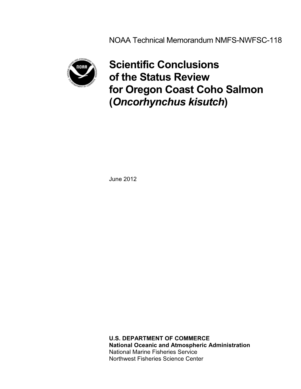 NOAA Technical Memorandum NMFS-NWFSC-118. Scientific