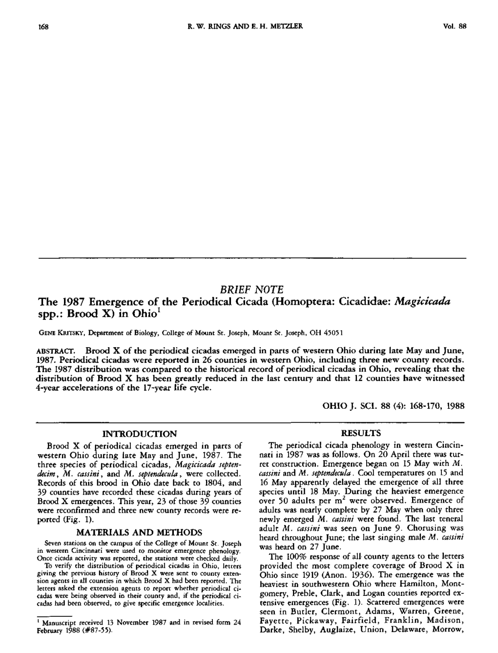 BRIEF NOTE the 1987 Emergence of the Periodical Cicada (Homoptera: Cicadidae: Magicicada Spp.: Brood X) in Ohio1