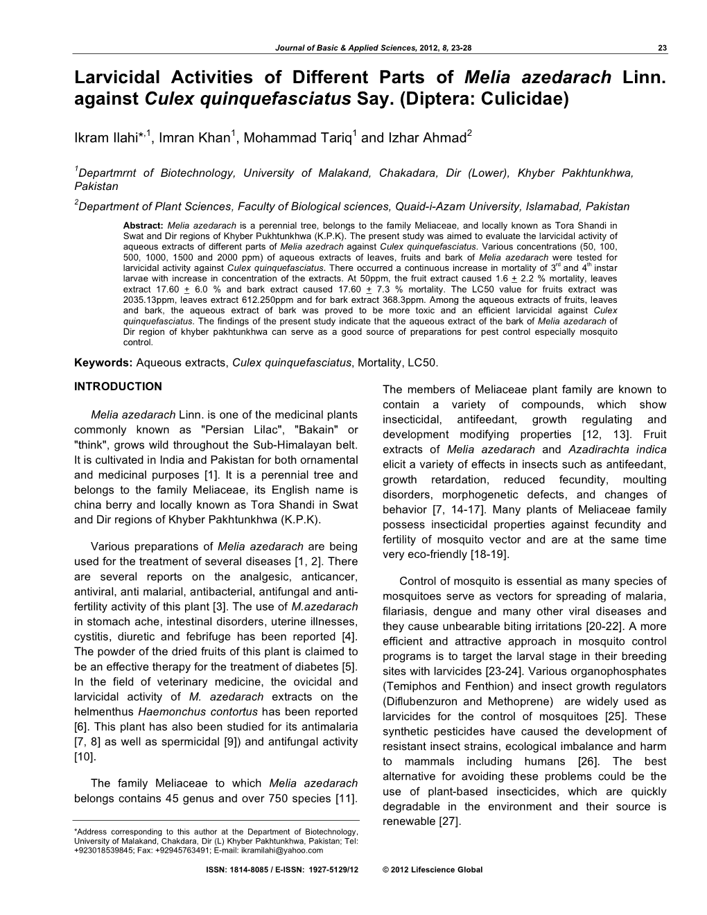 Larvicidal Activities of Different Parts of Melia Azedarach Linn. Against Culex Quinquefasciatus Say