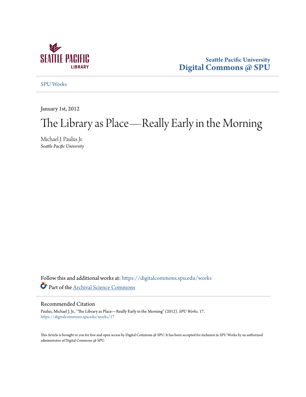 The Library As Place—Really Early in the Morning Michael J