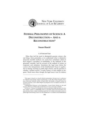 Federal Philosophy of Science: a Deconstruction— and a Reconstruction*