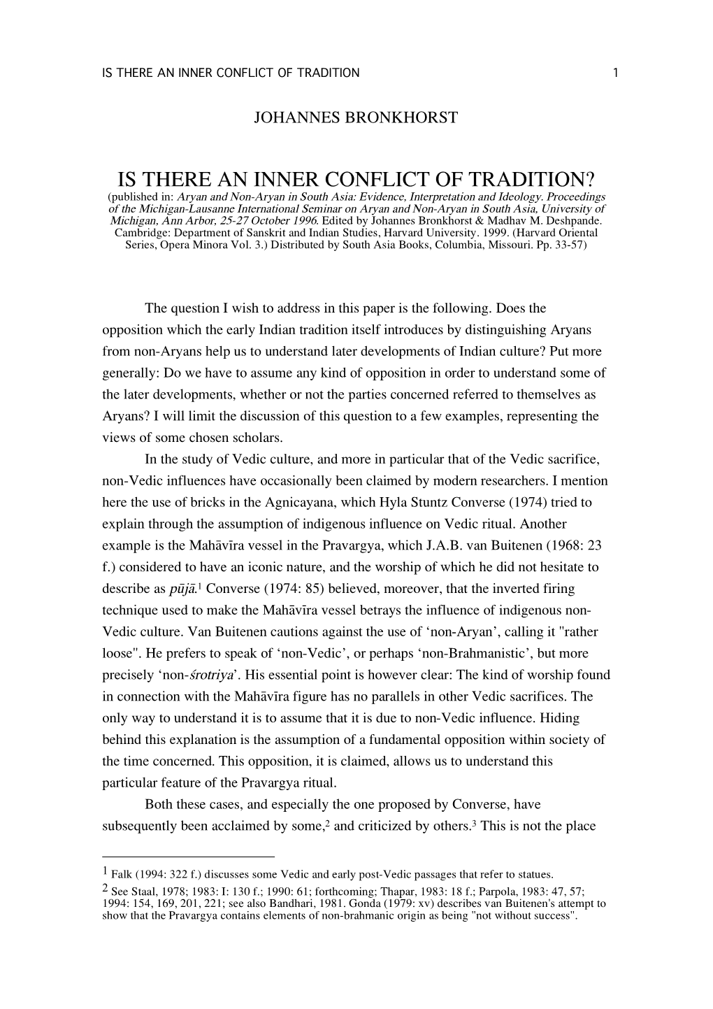 IS THERE an INNER CONFLICT of TRADITION? (Published In: Aryan and Non-Aryan in South Asia: Evidence, Interpretation and Ideology