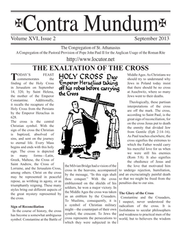 THE EXALTATION of the CROSS Oday’S Feast Middle Ages