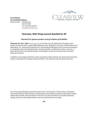 Clearview, Wild Things Present Baseball for All