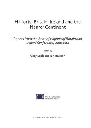 Hillforts: Britain, Ireland and the Nearer Continent