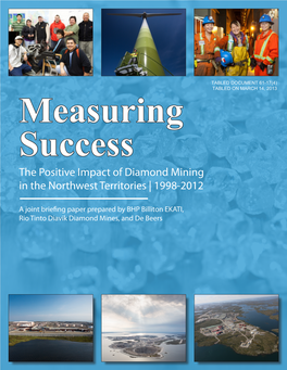 The Positive Impact of Diamond Mining in the Northwest Territories | 1998-2012