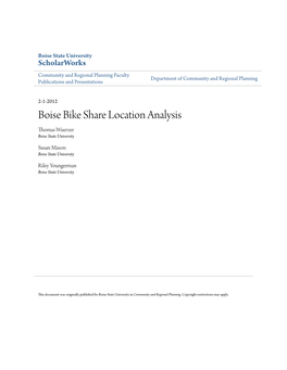 Boise Bike Share Location Analysis Thomas Wuerzer Boise State University