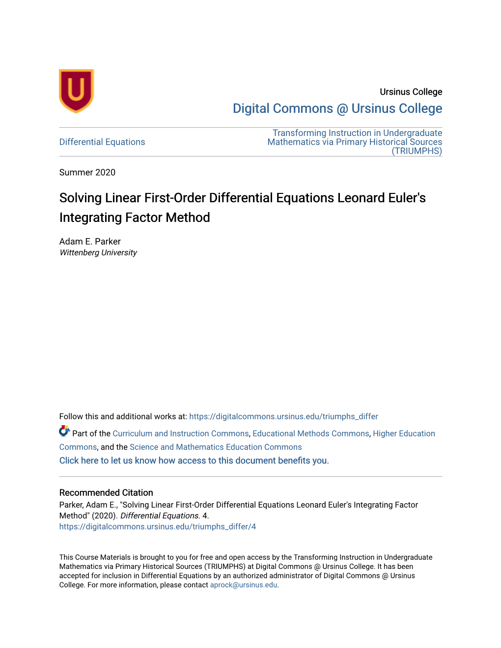 Solving Linear First-Order Differential Equations Leonard Euler's Integrating Factor Method