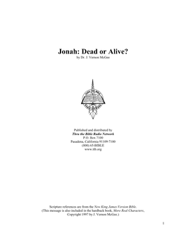 Jonah: Dead Or Alive? by Dr
