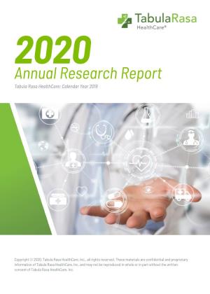Annual Research Report Tabula Rasa Healthcare: Calendar Year 2019