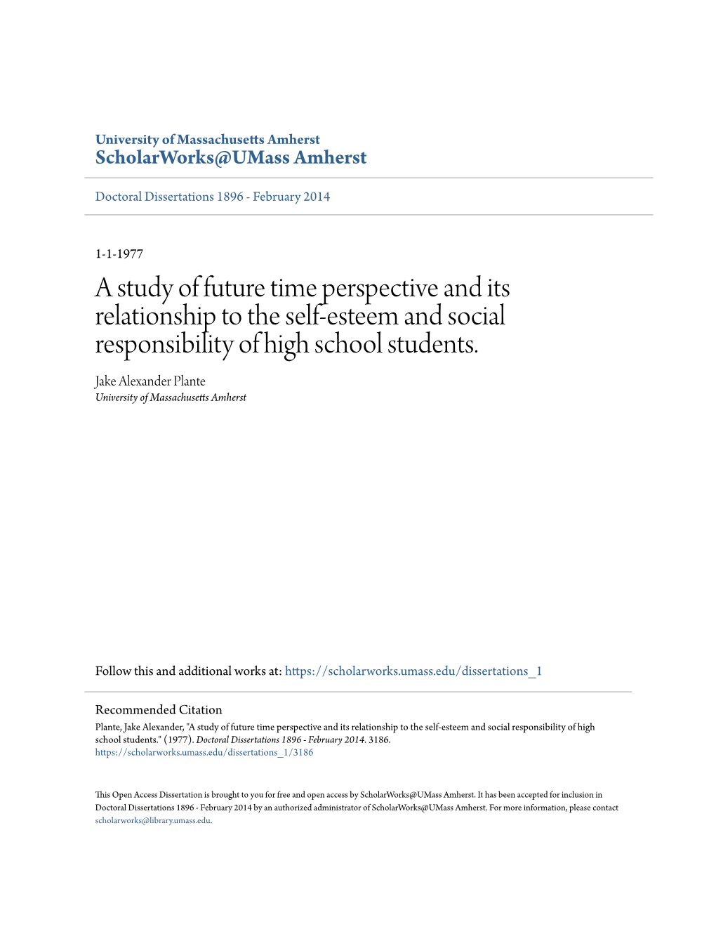 A Study of Future Time Perspective and Its Relationship to the Self-Esteem and Social Responsibility of High School Students