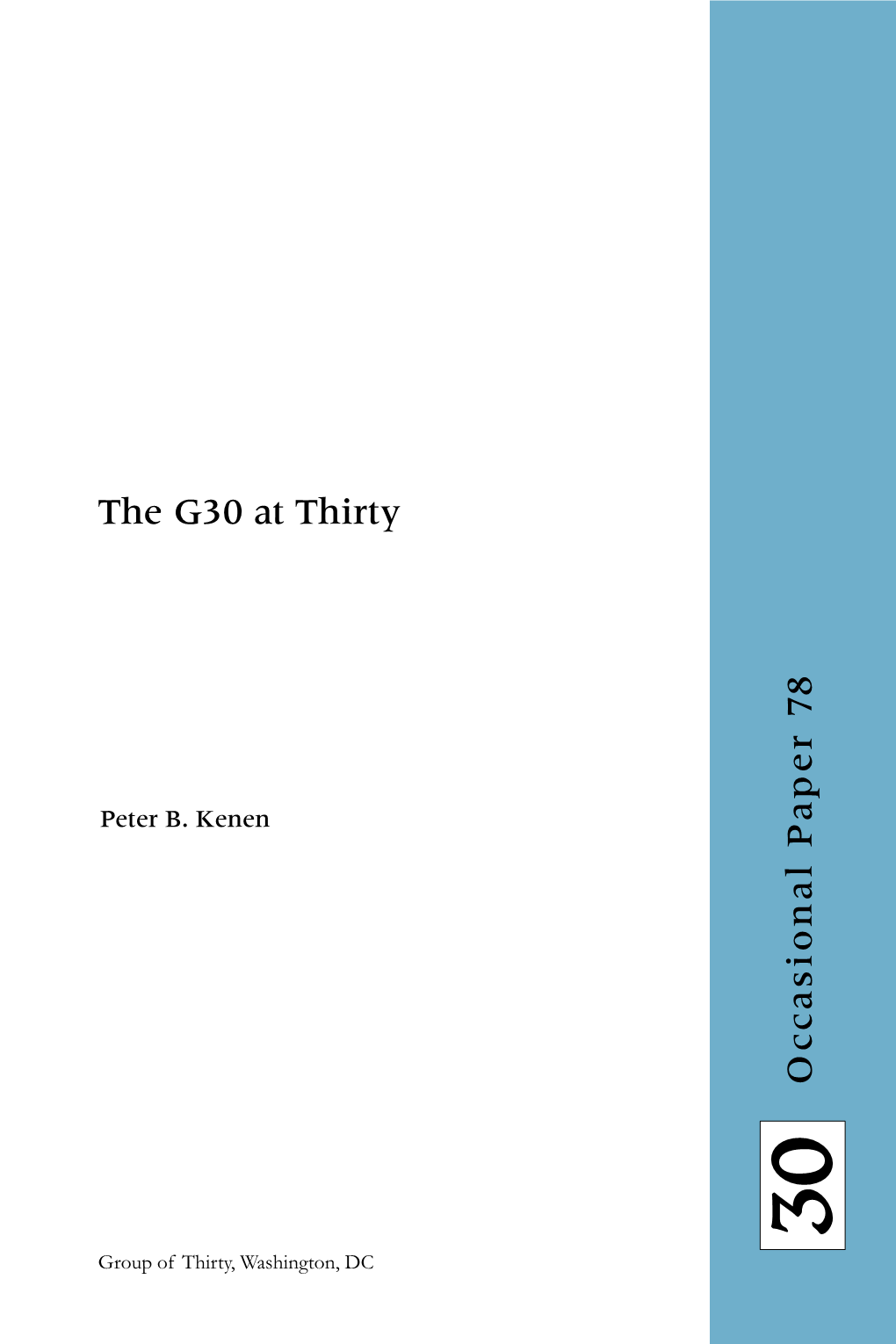 The G30 at Thirty O Cca Sio N a L P a P E R 78