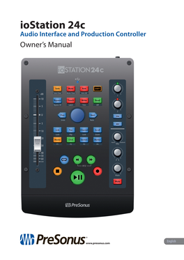 Iostation 24C Audio Interface and Production Controller Owner’S Manual