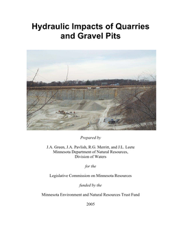 Hydraulic Impacts of Quarries and Gravel Pits