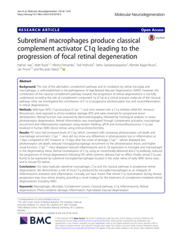 Subretinal Macrophages Produce Classical Complement Activator C1q