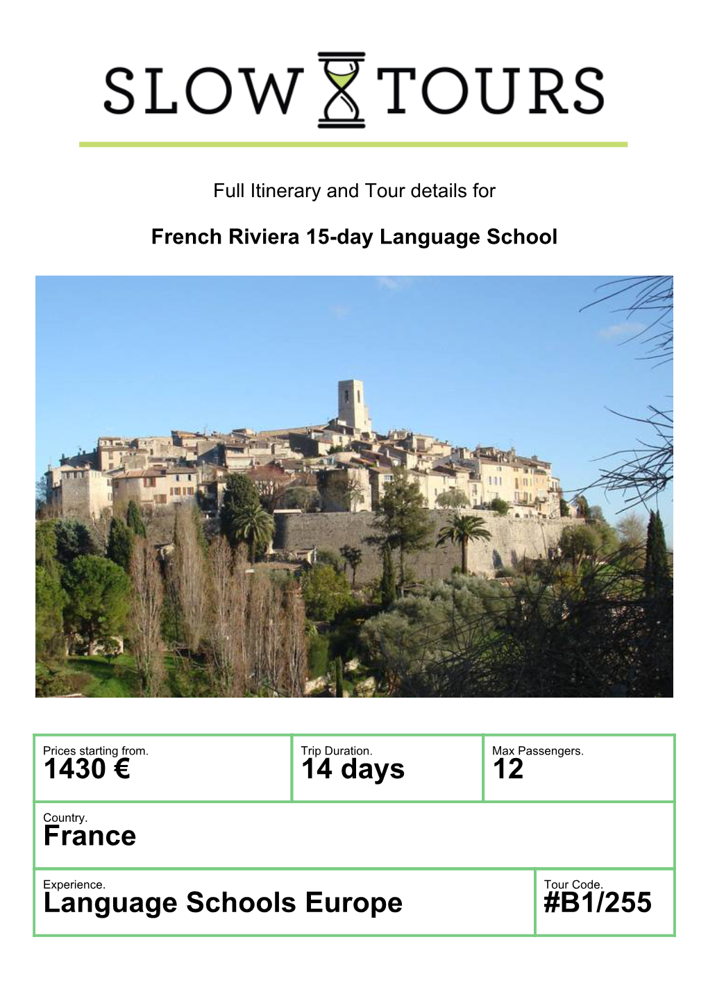 1430 € 14 Days 12 France Language Schools Europe #B1/255