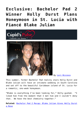 Exclusive: Bachelor Pad 2 Winner Holly Durst Plans Honeymoon in St