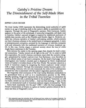 Gatshy's Pristine Dream: the Diminishment of the Self-Made I\Ian in the Tribal Twenties