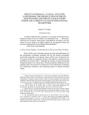Piracy in Somalia: a Legal Analysis Concerning the Prosecution of Pirate Negotiators and Pirate Facilitators Under the Current Us and International Framework