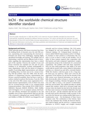 Inchi - the Worldwide Chemical Structure Identifier Standard Stephen Heller*, Alan Mcnaught, Stephen Stein, Dmitrii Tchekhovskoi and Igor Pletnev