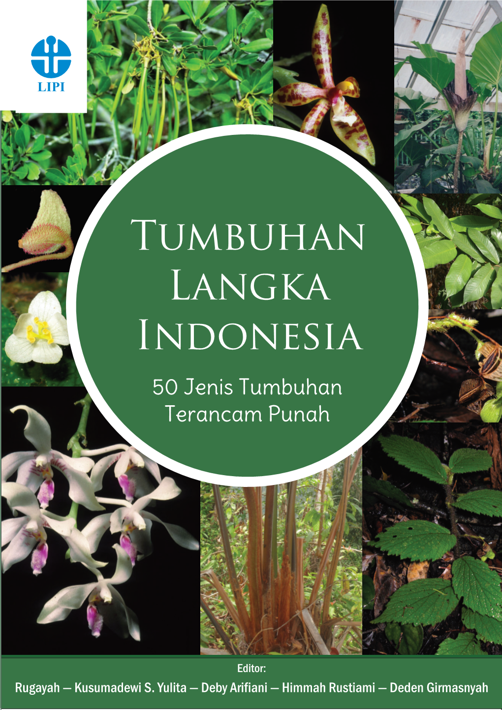 Tumbuhan Langka Indonesia