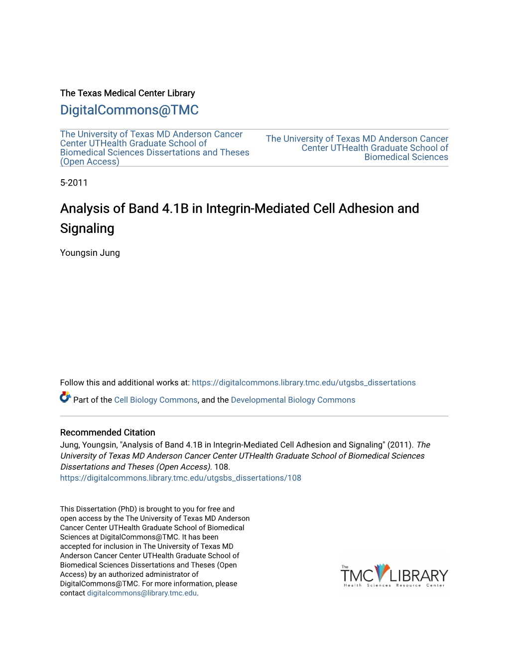 Analysis of Band 4.1B in Integrin-Mediated Cell Adhesion and Signaling