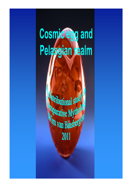 Van Binsbergen,Wim M.J., 2011, 'Cosmic Egg and Pelasgian Realm