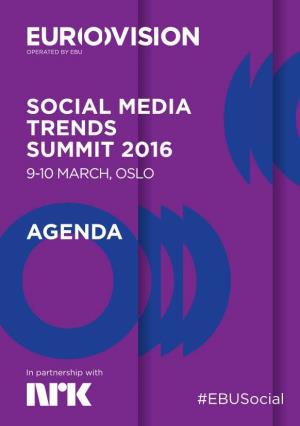 Social Media Trends Summit 2016 Agenda