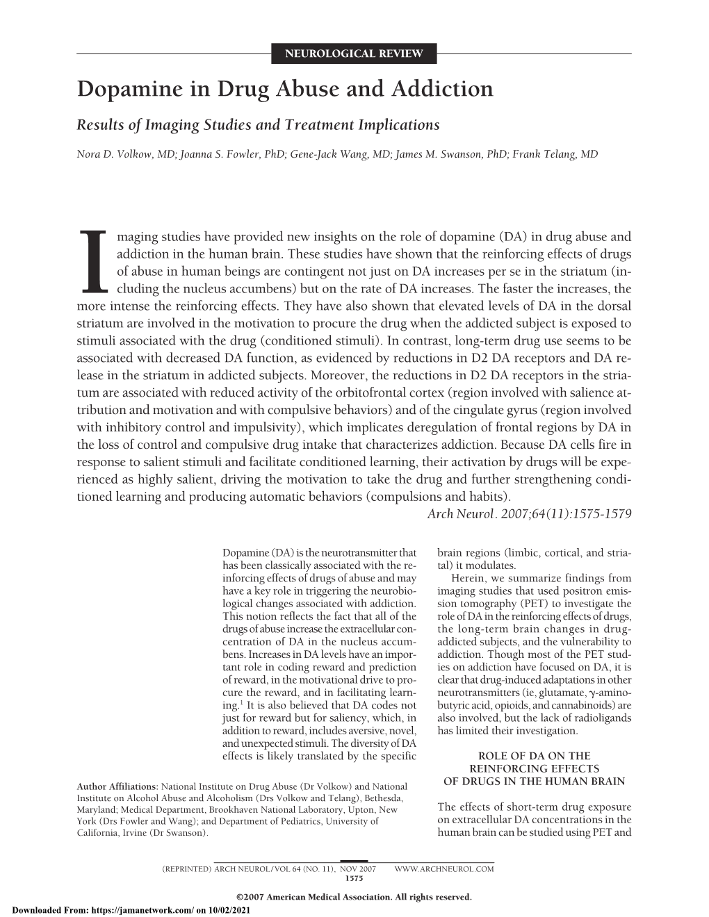 Dopamine in Drug Abuse and Addiction: Results of Imaging