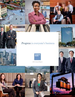 2010 Annual Report 2010 Is Everyone’S Businessis Everyone’S Progress