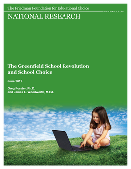 The Greenfield School Revolution and School Choice