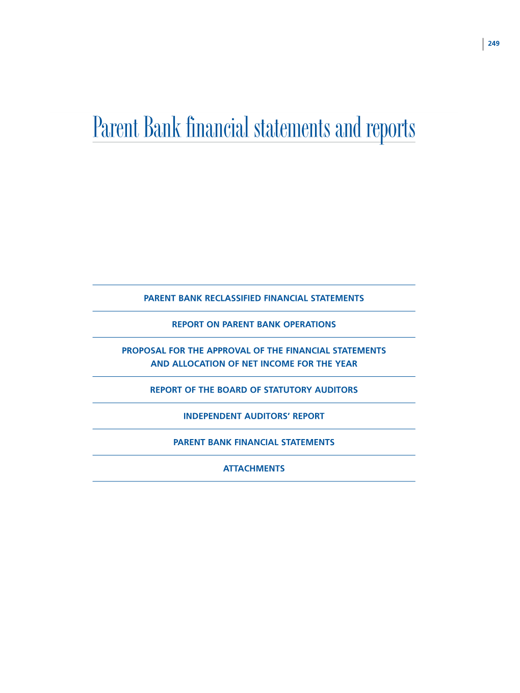 Parent Bank Financial Statements and Reports