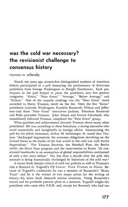 Was the Cold War Necessary? the Revisionist Challenge to Consensus History Norman M