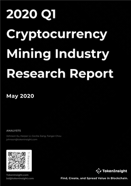 TI-2020 Q1 Cryptocurrency Mining Industry Report EN