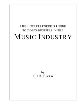 The Entrepreneur's Guide to Doing Business in the Music Industry