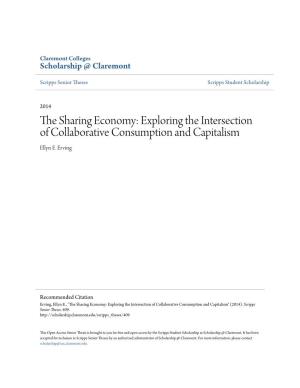 The Sharing Economy: Exploring the Intersection of Collaborative Consumption and Capitalism