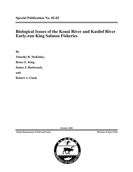 Biological Issues of the Kenai River and Kasilof River Early-Run King Salmon Fisheries