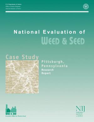 National Evaluation of Weed and Seed Pittsburg Case Study