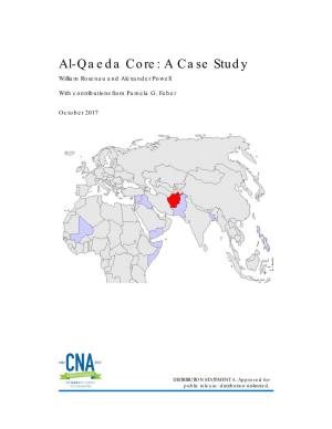 Al-Qaeda Core: a Case Study William Rosenau and Alexander Powell
