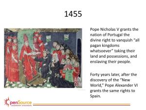 Pope Nicholas V Grants the Nation of Portugal the Divine Right to Vanquish