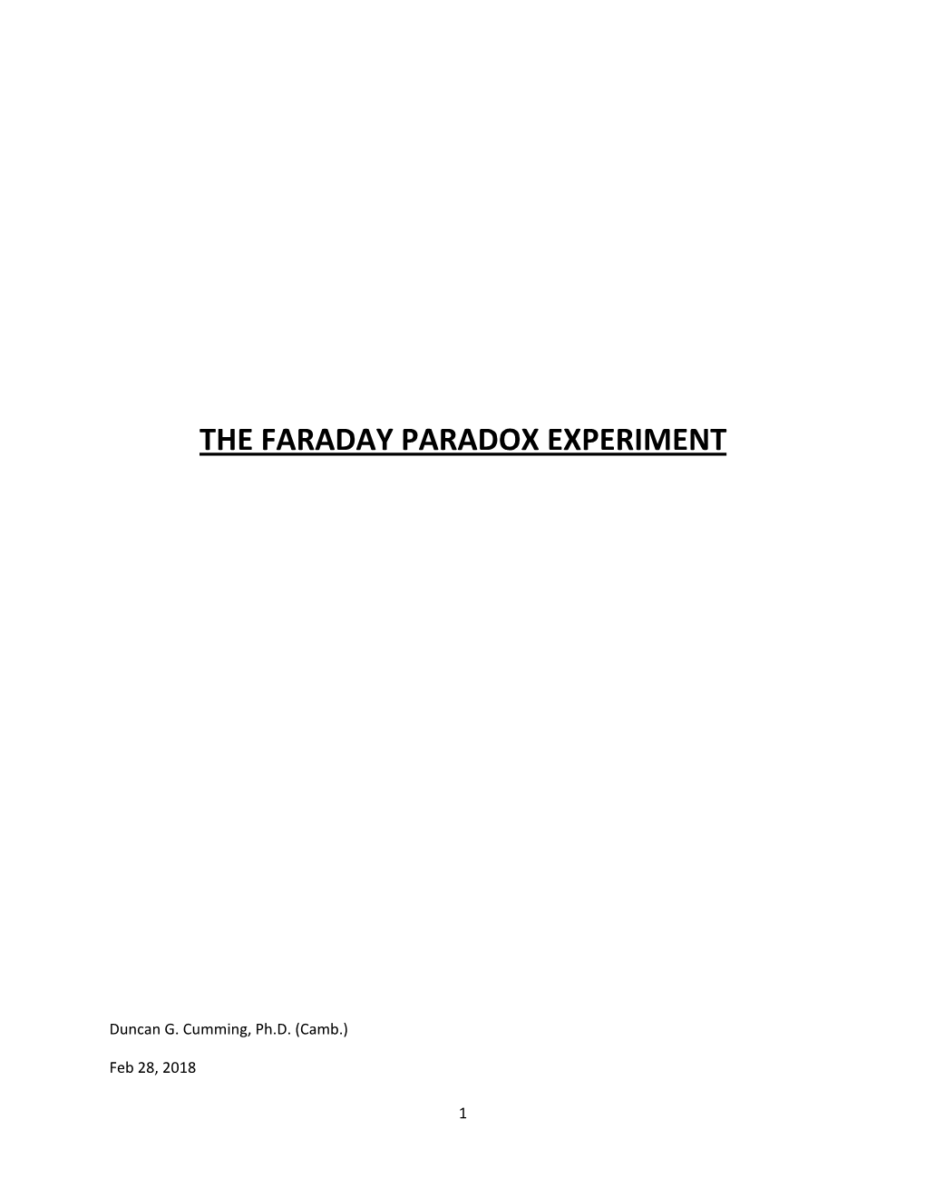 The Faraday Paradox Experiment