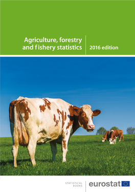 Agriculture, Forestry and Fishery Statistics — 2016 Edition