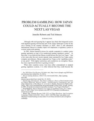 Problem Gambling: How Japan Could Actually Become the Next Las Vegas