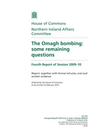 The Omagh Bombing: Some Remaining Questions