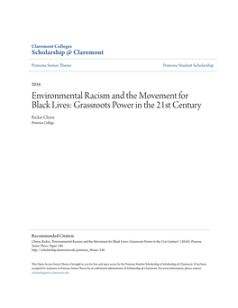 Environmental Racism and the Movement for Black Lives: Grassroots Power in the 21St Century Rickie Cleere Pomona College